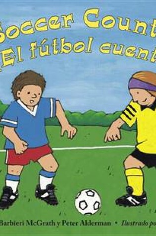 Cover of Soccer Counts!/!El Futbol Cuenta!