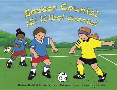 Book cover for Soccer Counts!/!El Futbol Cuenta!