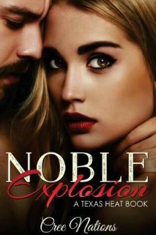 Cover of Noble Explosions