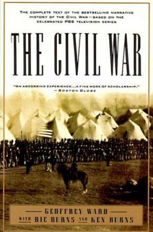 Cover of Civil War, The: The Complete Text of the Bestselling Narrative History of the Civil War--Based on the Celebrated PBS Television Series