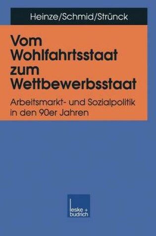 Cover of Vom Wohlfahrtsstaat Zum Wettbewerbsstaat