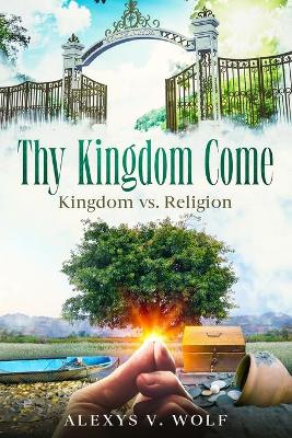 Book cover for Thy Kingdom Come