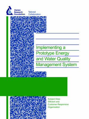 Book cover for Implementing a Prototype Energy and Water Quality Management System
