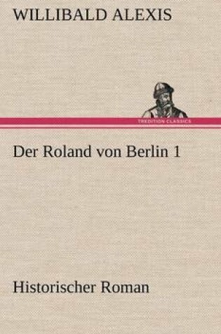 Cover of Der Roland Von Berlin 1
