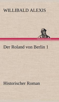 Book cover for Der Roland Von Berlin 1