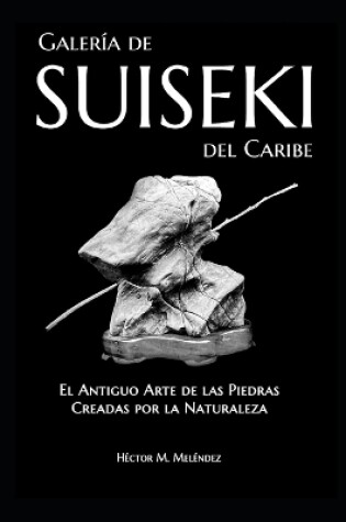 Cover of Galería de Suiseki del Caribe