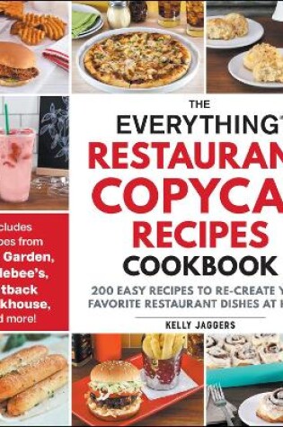 Cover of The Everything Restaurant Copycat Recipes Cookbook