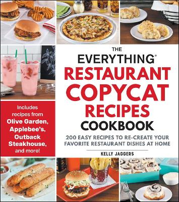 Cover of The Everything Restaurant Copycat Recipes Cookbook