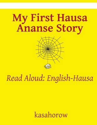 Cover of My First Hausa Ananse Story