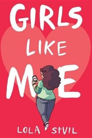 Cover of Girls Like Me