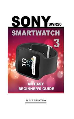 Book cover for Sony SWR50 Smartwatch 3