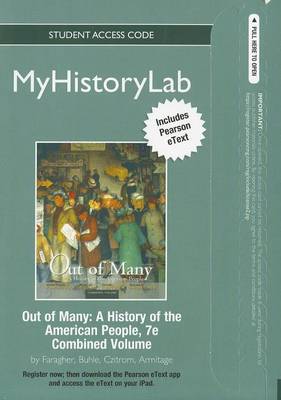 Book cover for NEW MyLab History with Pearson eText -- Standalone Access Card -- for Out of Many
