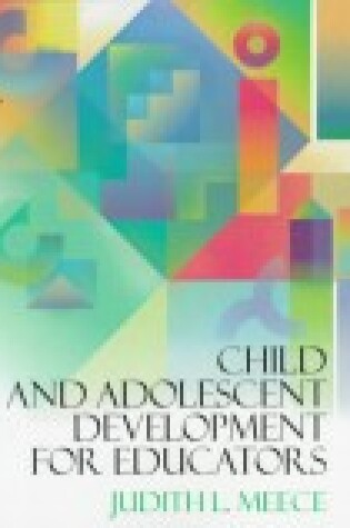 Cover of Child and Adolsecent Development for Teachers