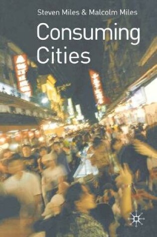 Cover of Consuming Cities