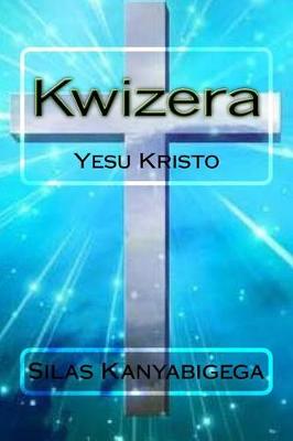 Book cover for Kwizera
