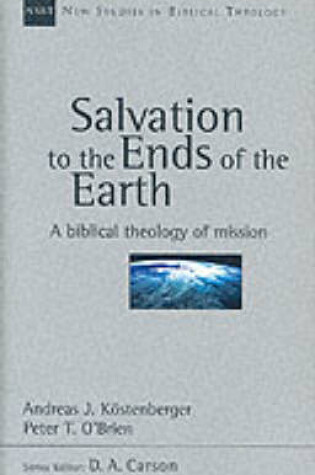 Cover of Salvation to the Ends of the Earth