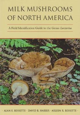 Book cover for Milk Mushrooms of North America