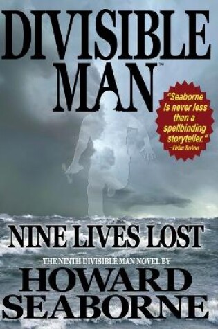 Cover of Divisible Man - Nine Lives Lost