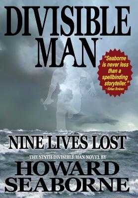 Book cover for Divisible Man - Nine Lives Lost