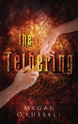 Book cover for The Tethering