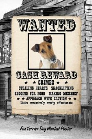 Cover of Fox Terrier Dog Wanted Poster