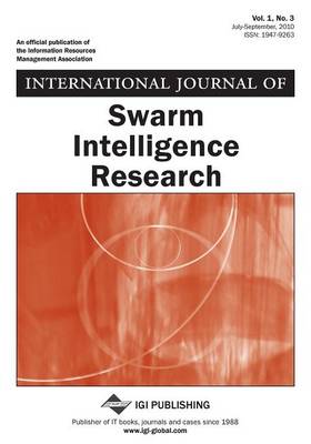 Book cover for International Journal of Swarm Intelligence Research, Vol 1 ISS 3