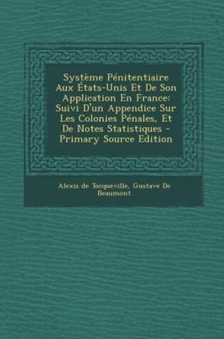 Cover of Systeme Penitentiaire Aux Etats-Unis Et de Son Application En France