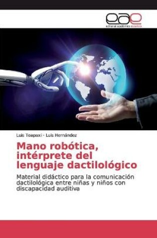 Cover of Mano robotica, interprete del lenguaje dactilologico