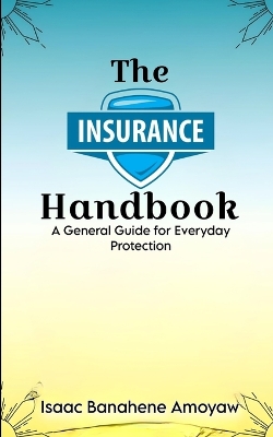 Book cover for Thе Insurancе Handbook