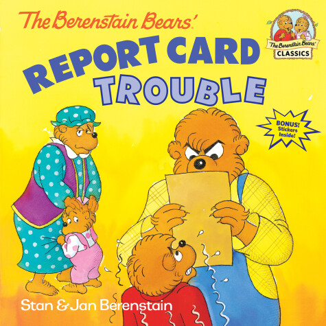 Book cover for The Berenstain Bears' Report Card Trouble