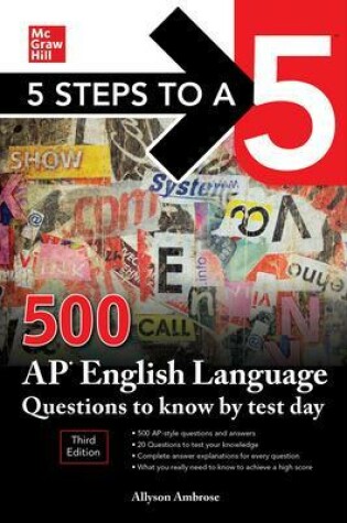 Cover of 5 Steps to a 5: 500 AP English Language Questions to Know by Test Day, Third Edition