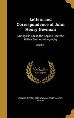 Book cover for Letters and Correspondence of John Henry Newman