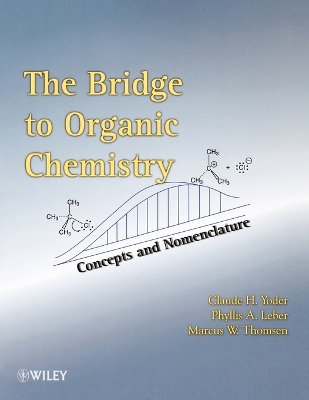 Book cover for The Bridge To Organic Chemistry