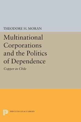 Book cover for Multinational Corporations and the Politics of Dependence