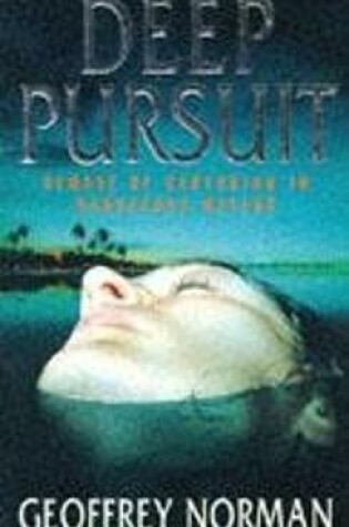 Cover of Deep Pursuit