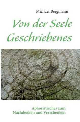 Cover of Von der Seele Geschriebenes