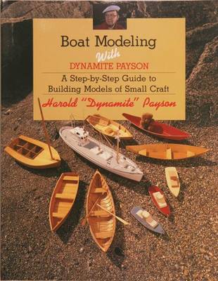 Book cover for Boat Modeling with Dynamite Payson