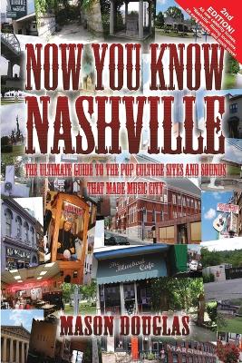 Cover of Now You Know Nashville - 2nd Edition