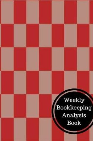 Cover of Weekly Bookkeeping Analysis Book