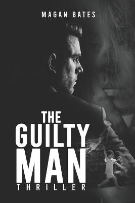 Book cover for The Guilty Man