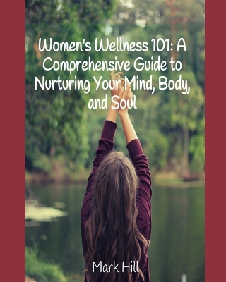 Book cover for Women's Wellness 101