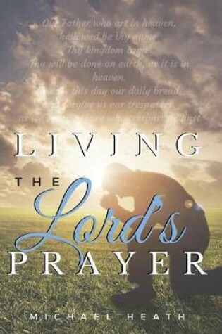 Cover of Living the Lord's Prayer