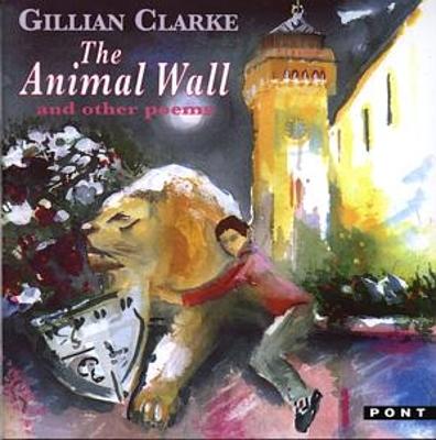 Book cover for Animal Wall and Other Poems, The