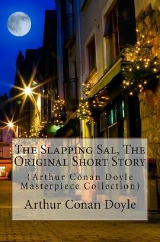 Cover of The Slapping Sal, the Original Short Story