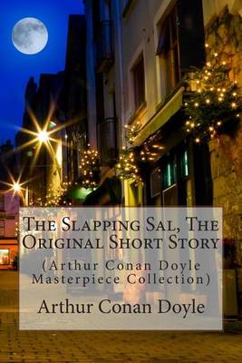 Book cover for The Slapping Sal, the Original Short Story