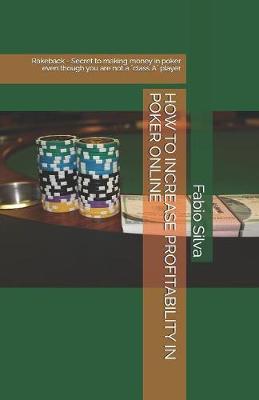 Book cover for How to Increase Profitability in Poker Online