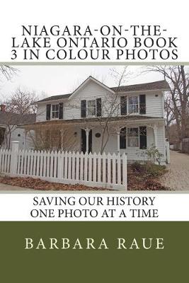 Cover of Niagara-on-the-Lake Ontario Book 3 in Colour Photos