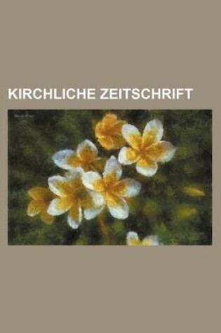 Cover of Kirchliche Zeitschrift (2)