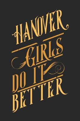 Book cover for Hanover Girls Do It Better