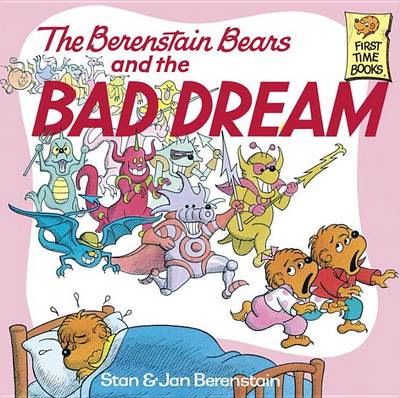 Book cover for The Berenstain Bears and the Bad Dream